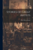 Stories of Great Artists 1021660361 Book Cover