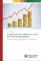 A estrutura de capital e o ciclo de vida das empresas 6139693527 Book Cover