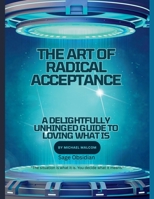 The Art of Radical Acceptance B0GS1SK7JC Book Cover
