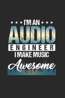 I'm an Audio Engineer I make music Awesome: Cool Animated Audio Lover Design Notebook Composition Book Novelty Gift (6"x9") Dot Grid Notebook to write in 1675312966 Book Cover