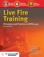 Live Fire Training: Principles and Practice 1284140725 Book Cover