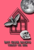 Happy fucking halloween cookery log book: Cooking journal for the halloween enthusiast to take note of all their all hallows eve plans exciting food ... bat, skull and full moon cover art design 1694703746 Book Cover