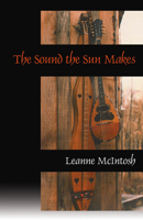 Sound The Sun Makes, The 0889822182 Book Cover