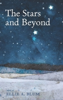 The Stars and Beyond B0GLQWG828 Book Cover