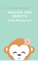Willow and Berry's Little Adventures: A Heartwarming Journey of Friendship and Imagination B0DRV5KJRY Book Cover