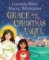 Grace and the Christmas Angel 1529049806 Book Cover