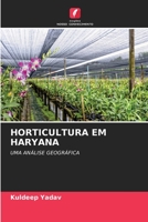 HORTICULTURA EM HARYANA: UMA ANÁLISE GEOGRÁFICA 6205923696 Book Cover