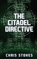 The Citadel Directive (The Corsham Files) 1919360034 Book Cover