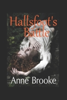 Hallsfoot's Battle 1492179213 Book Cover