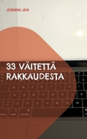33 v?itett? rakkaudesta 9528066828 Book Cover