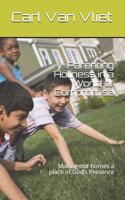 Parenting Holiness in a World of Compromise: Making our homes a place of God's Presence 1096466449 Book Cover
