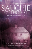 The Sauchie Poltergeist: B08BRGNG9L Book Cover