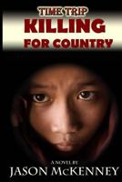 Killing for Country 1499618883 Book Cover