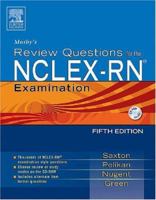 Mosby's Review Questions for the NCLEX-RN® Examination (Mosby's Review Questions for NCLEX-RN) 0323024688 Book Cover