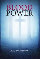 Blood Power 0998797200 Book Cover