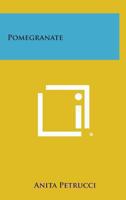 Pomegranate 1258993023 Book Cover