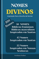 Nomes Divinos: Inspiração Para a Escolha de Nomes (Católicos) B0CH257QWY Book Cover