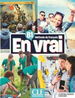 En vrai B1 livre de l'élève 2090358807 Book Cover