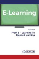 From E - Learning To Blended learning 6139996597 Book Cover