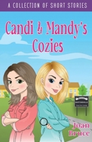 Candy & Mandy's Cozies: A Collection of Short Stories 1970730919 Book Cover