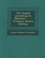 The Gospel According To Matthew 3337282296 Book Cover