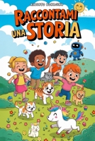 Raccontami una storIA B0FTMSPK5Y Book Cover
