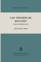 Can Theories Be Refuted?: Essays on the Duhem-Quine Thesis (Synthese Library) 9027706298 Book Cover