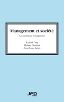 Management et société: Les carnets de management 2897993960 Book Cover