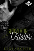 Survivor of a Dictator: A dark motorcycle club mafia bully high school romance (Savage Reapers) B0F5MNT1L8 Book Cover