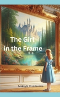 The Girl In the Frame B0F84PKN7M Book Cover