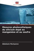 Mesures photovoltaïques du silicium dopé au manganèse et au soufre 6205774054 Book Cover