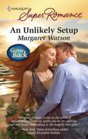 An Unlikely Setup 0373716087 Book Cover