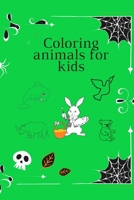 Coloring animals for kids: Coloring Book For Kids. This book contains 50 pages of coloring 6×9 inch B08KQSHWHG Book Cover