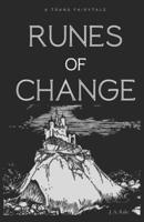 Runes of Change (Princes of Tywere Collection) B0FCBX47KT Book Cover