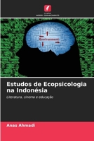 Estudos de Ecopsicologia na Indonésia (Portuguese Edition) 6208051908 Book Cover