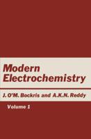 Modern Electrochemistry 1: Ionics 0306455544 Book Cover