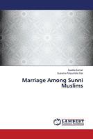 Marriage Among Sunni Muslims 365943518X Book Cover