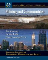 Mining and Communities: Understanding the Context of Engineering Practice 303100986X Book Cover