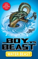 Boy vs. Beast 1: Water Beast 1922804762 Book Cover