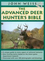 Advanced Deerhunter's Bible (Outdoor Bible Series) 0385423519 Book Cover