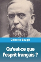 Qu'est-ce que l'esprit français ? (French Edition) 398881475X Book Cover