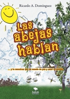 Las abejas hablan 8468572187 Book Cover