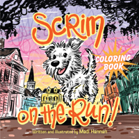 Scrim on the Run! Coloring Book 1455628646 Book Cover