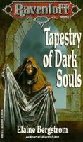Ravenloft: Tapestry of Dark Souls 1560765712 Book Cover