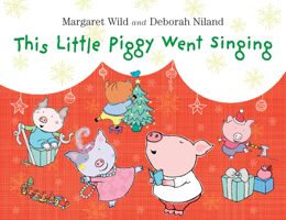 This Little Piggy Went Singing 1743319126 Book Cover