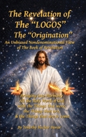 The Revelation of The "LOGOS" B0GYBBPY1V Book Cover