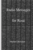 Radio Messages for Rosa B09YP6SL91 Book Cover