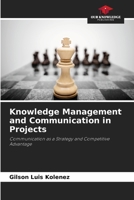 Knowledge Management and Communication in Projects 6209520111 Book Cover