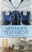 Mother's Testament 0578437333 Book Cover