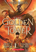 The Golden Tower 0545522404 Book Cover